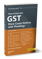 How to Deal with GST Show Cause Notices with Pleadings book by Jatin Christopher